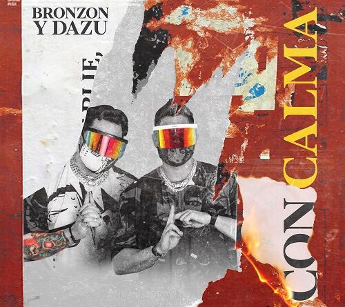 Bronzon y Dazu lanzan su primer EP: “The change”