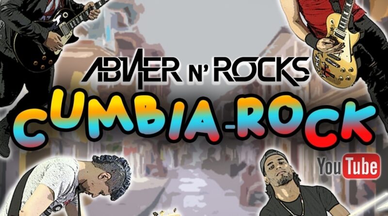 Cumbia Rock es lo nuevo de la agrupación venezolana Abner N’ Rocks