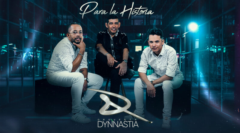 Orquesta Dynnastia llega repotenciada con "Es que Tú Amor" y nueva producción discográfica