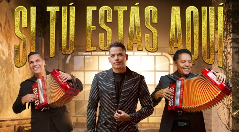 El Binomio de Oro de América inicia una nueva era con “Si Tú Estás Aquí”